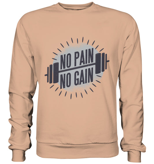 No Pain No Gain  - Herren Basic Sweatshirt