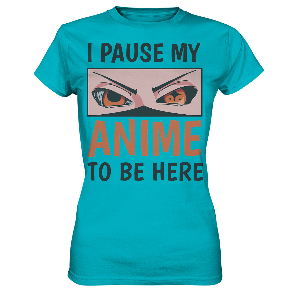 Pause my Anime - Damen Premium Shirt